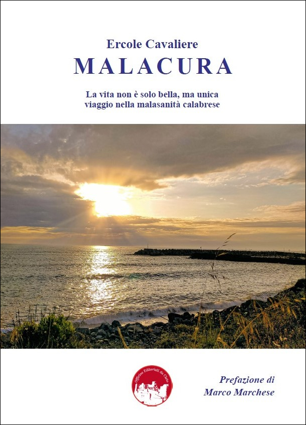 La copertina del libro MALACURA di Ercole Cavaliere