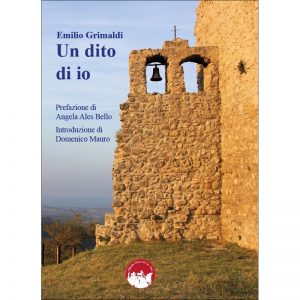 La copertina del libro dal titolo Un dito di io di Emilio Grimaldi