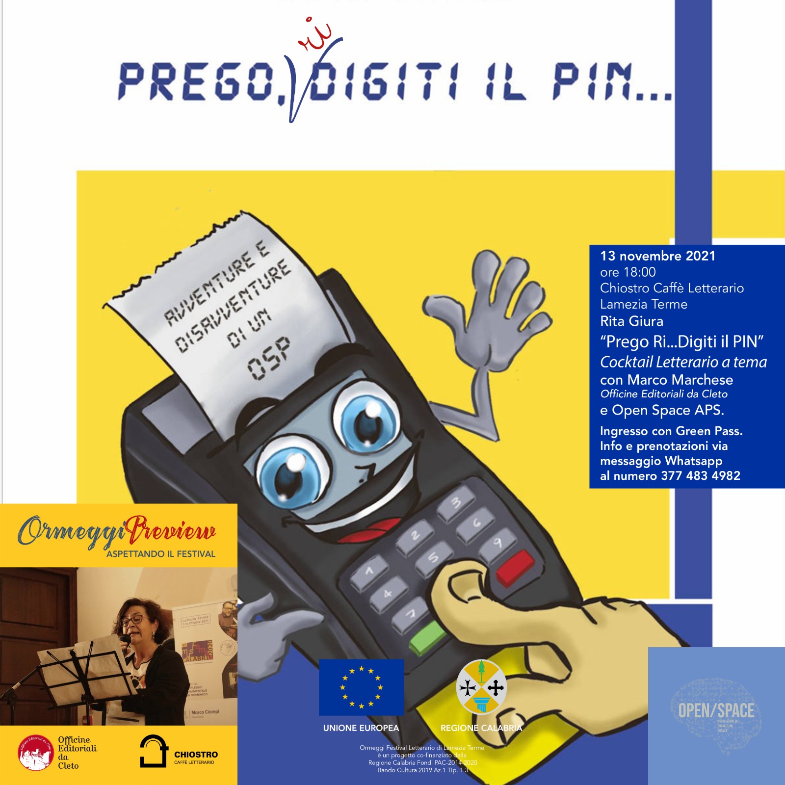 La locandina della presentazione del libro dal titolo PREGO DIGITI IL PIN di Rita Giura