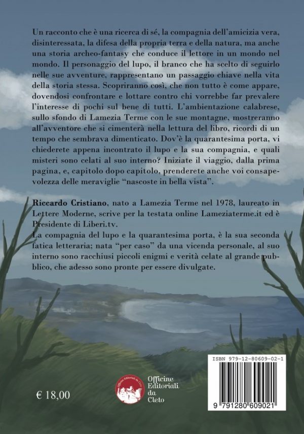 La quarta di copertina del libro La compagnia del lupo e la quarantesima porta, di Riccardo Cristiano