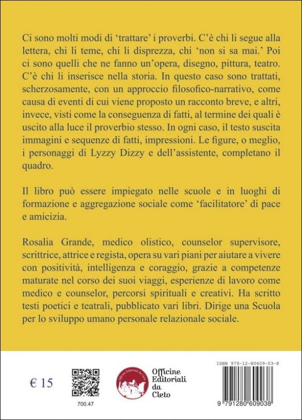 La quarta di copertina del libro di Rosalia Grande dal titolo La scoperta dell'acqua calda