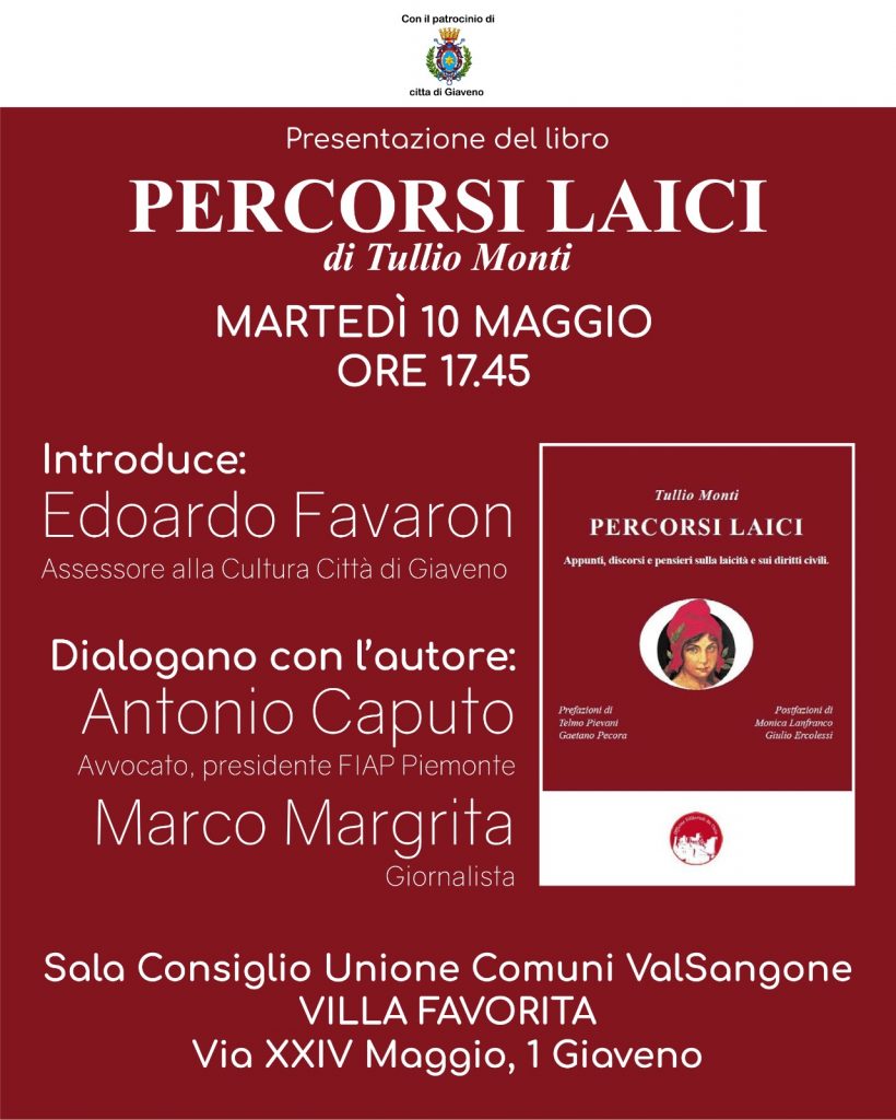 La locandina della presentazione del libro PERCORSI LAICI, di Tullio Monti, di Giaveno del 10 maggio 2022