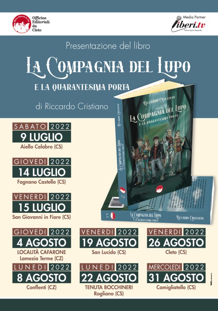 La locandina delle presentazioni del libro di Riccardo Cristiano dal titolo LA COMPAGNIA DEL LUPO E LA QUARANTESIMA PORTA