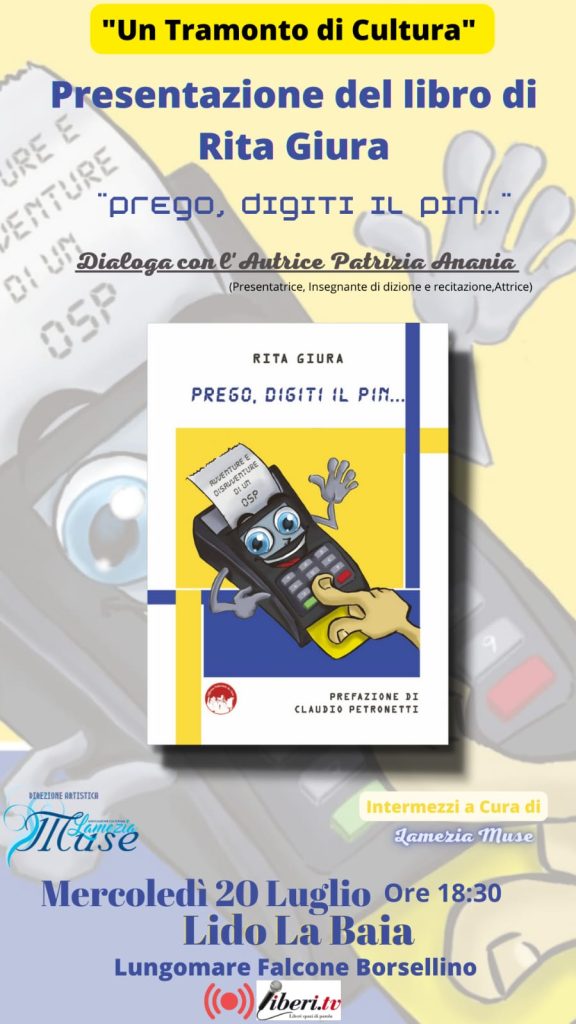 La locandina della presentazione del libro di Rita Giura dal titolo Prego digiti il pin...