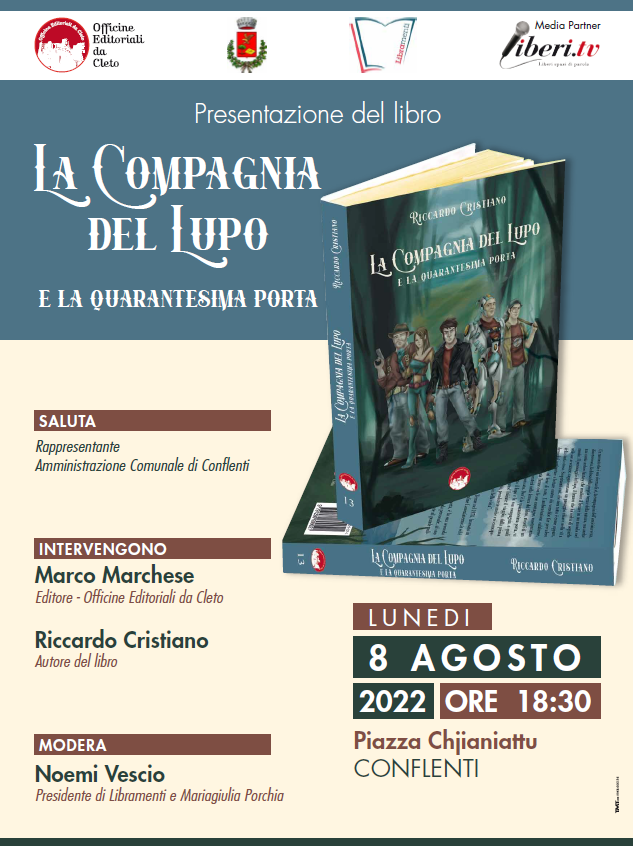 La locandina della presentazione del libro di Riccardo Cristiano dal titolo LA COMPAGNIA DEL LUPO E LA QUARANTESIMA PORTA, di Conflenti (CZ)