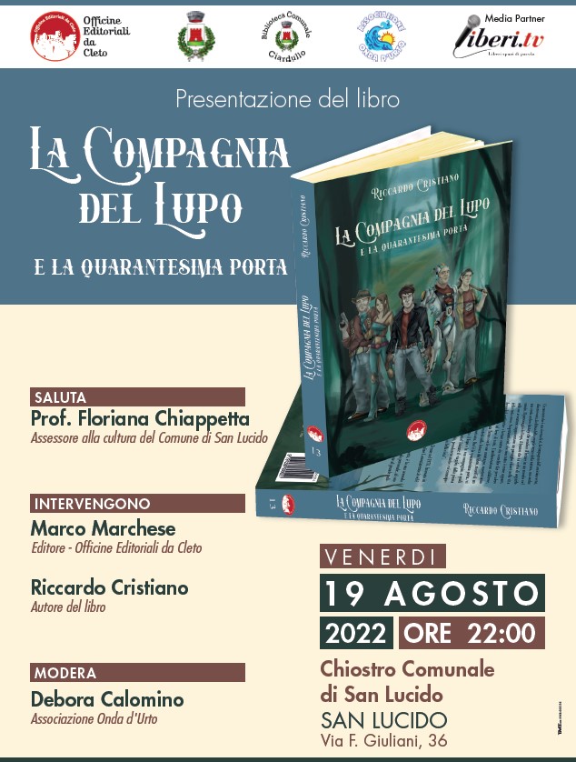 La locandina della presentazione del libro dal titolo LA COMPAGNIA DEL LUPO E LA QUARANTESIMA PORTA di Riccardo Cristiano