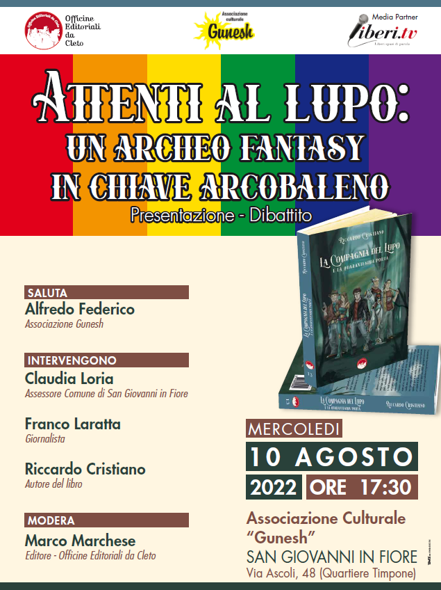 La locandina della presentazione del libro di Riccardo Cristiano dal titolo LA COMPAGNIA DEL LUPO E LA QUARANTESIMA PORTA, di San Giovanni in Fiore