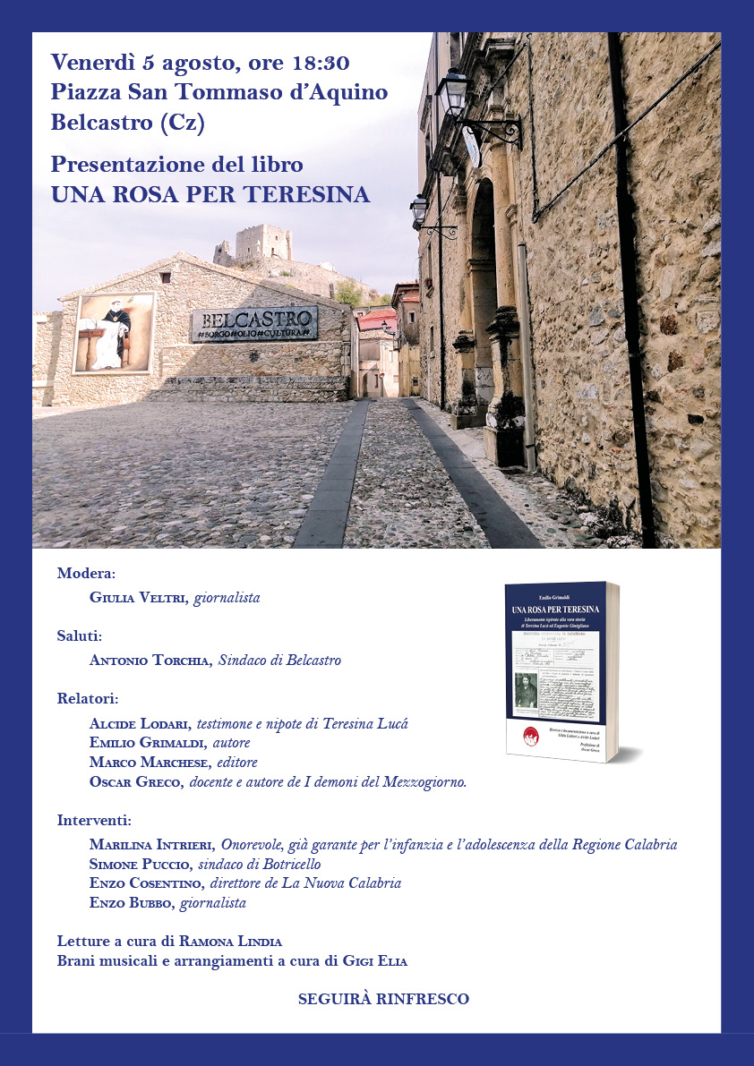 La locandina della presentazione del libro di Emilio Grimaldi dal titolo UNA ROSA PER TERESINA, di Belcastro del 5 agosto 2022