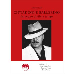 La copertina del libro di Antonio lalli dal titolo CITTADINO E BALLERINO