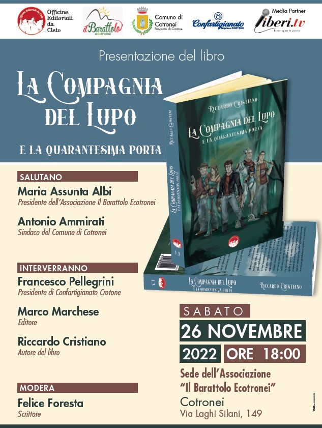 La locandina della presentazione del libro LA COMPAGNIA DEL LUPO E LA QUARANTESIMA PORTA del 26 novembre 2022