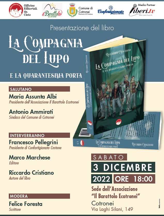 La locandina della presentazione del libro LA COMPAGNIA DEL LUPO E LA QUARANTESIMA PORTA