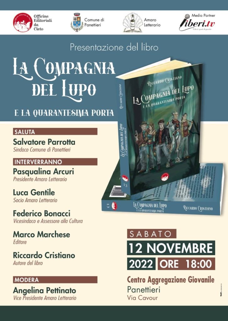La locandina della presentazione del libro dal titolo LA COMPAGNIA DEL LUPO E LA QUARANTESIMA PORTA del 12 novembre 2022