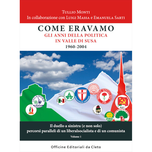 La copertina del libro di Tullio Monti dal titolo COME ERAVAMO, volume 1