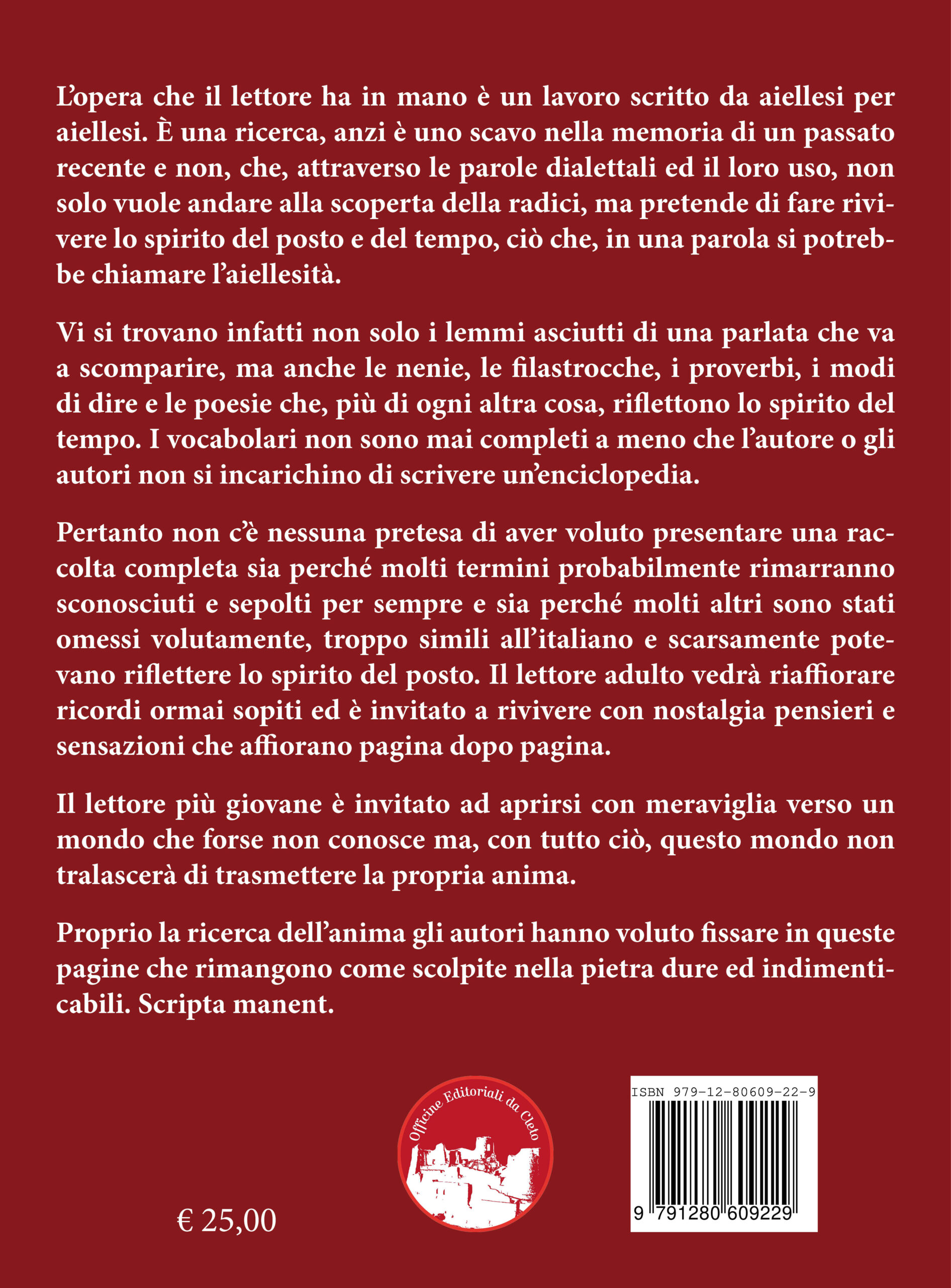 Piccolo vocabolario del dialetto aiellese - di Gaetano Coccimiglio, Eugenio Medaglia, Pietro Pucci - immagine 2
